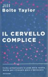 Il Cervello Complice — Libro
