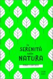 La Serenità della Natura — Libro