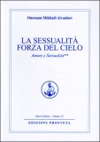 La Sessualità Forza del Cielo: Amore e Sessualità — Libro