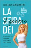 La Sfida dei Sette Giorni — Libro