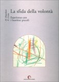La Sfida della Volontà — Libro