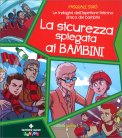 La Sicurezza Spiegata ai Bambini — Libro