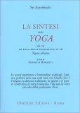 La Sintesi dello Yoga - Vol III — Libro