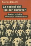 La Società dei Golden Retriever — Libro