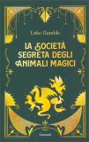 La Società Segreta degli Animali Magici — Libro