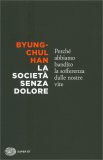 La Società Senza Dolore — Libro