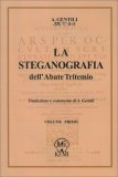 La Steganografia dell'Abate Tritemio - Vol 1 — Libro