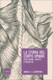 La Storia del Corpo Umano — Libro