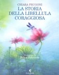 La Storia della Libellula Coraggiosa — Libro