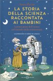 La Storia della Scienza Raccontata ai Bambini — Libro