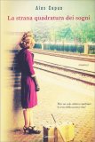 La Strana Quadratura dei Sogni — Libro