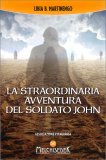 La Straordinaria Avventura del Soldato John — Libro