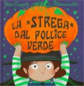 La Strega dal Pollice Verde — Libro