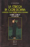 La Strega in Ogni Donna — Libro