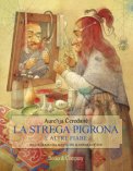 La Strega Pigrona e altre Fiabe  — Libro