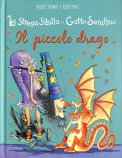 La Strega Sibilla e il Gatto Serafino - Il Piccolo Drago — Libro