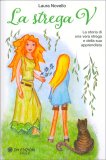 La Strega V — Libro