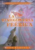La Stregoneria Feérica — Libro