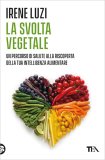 La Svolta Vegetale — Libro