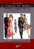 La Tecnica dei Modelli Donna-Uomo Vol .2  — Libro
