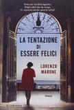 La Tentazione di Essere Felici  — Libro