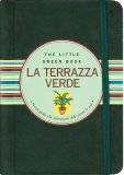 La Terrazza Verde - The Little Green Book  — Libro