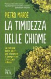 La Timidezza delle Chiome — Libro