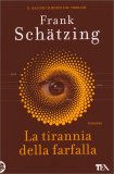 La Tirannia Della Farfalla — Libro