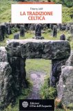 La Tradizione Celtica — Libro