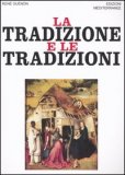 La Tradizione e le Tradizioni — Libro