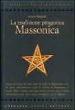 La Tradizione Pitagorica Massonica — Libro