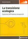 La Transizione Ecologica — Libro