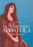 La Tredicesima Apostola — Libro