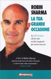 La Tua Grande Occasione - Libro Primo — Libro