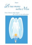 La Tua Mano nella Mia — Libro