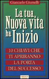 La tua Nuova Vita ha Inizio — Libro