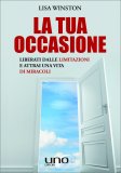 La Tua Occasione — Libro