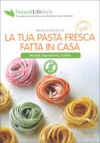 La Tua Pasta Fresca Fatta in Casa — Libro