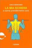 La Mia Schiena e Come Prendermene Cura — Libro
