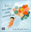 La Tua Vita Sarà Meravigliosa — Libro