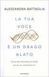 La Tua Voce È un Drago Alato — Libro
