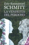 La Vendetta del Perdono — Libro