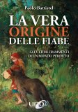 La Vera Origine delle Fiabe — Libro