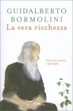 La Vera Ricchezza — Libro