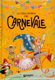 La Vera Storia del Carnevale — Libro