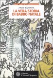 La Vera Storia di Babbo Natale — Libro