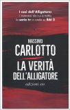 La Verità dell'Alligatore — Libro