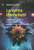 La Verità Libera Tutti — Libro