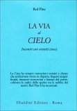 LA VIA AL CIELO  —
Incontri con Eremiti Cinesi
di Red Pine

