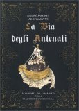 La Via degli Antenati — Libro